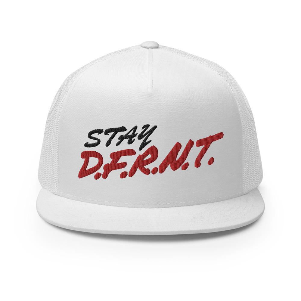 STAY D.F.R.N.T. | high trucker